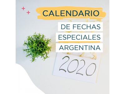 Calendario de Fechas especiales en Argentina 2020