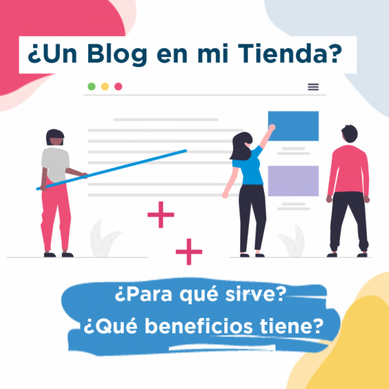 ¿Un Blog en mi Tienda Online? ¿Qué beneficios tiene?